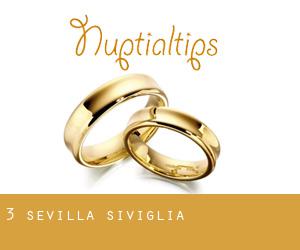 3 Sevilla (Siviglia)