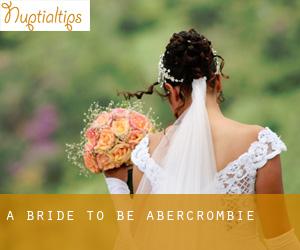A Bride To Be (Abercrombie)
