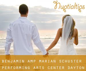 Benjamin & Marian Schuster Performing Arts Center (Dayton)