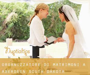 Organizzatore di matrimoni a Aberdeen (South Dakota)