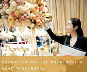 Organizzatore di matrimoni a Acme (Washington)