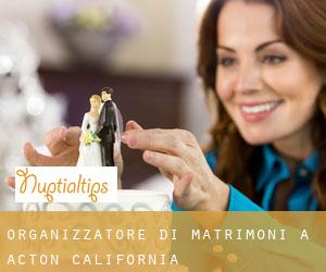 Organizzatore di matrimoni a Acton (California)