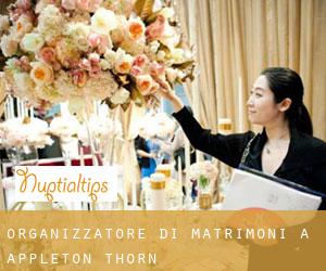 Organizzatore di matrimoni a Appleton Thorn