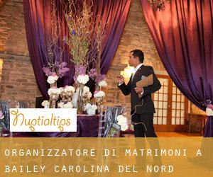 Organizzatore di matrimoni a Bailey (Carolina del Nord)