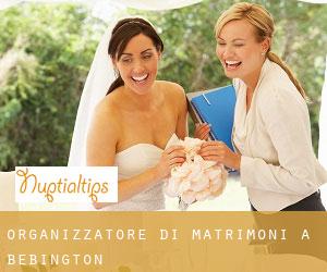 Organizzatore di matrimoni a Bebington