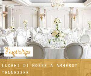 Luoghi di nozze a Amherst (Tennessee)