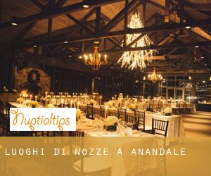 Luoghi di nozze a Anandale