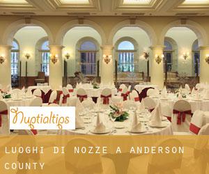 Luoghi di nozze a Anderson County