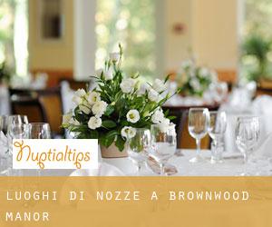 Luoghi di nozze a Brownwood Manor