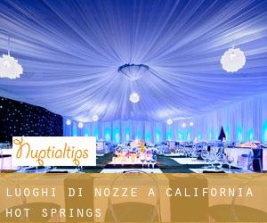 Luoghi di nozze a California Hot Springs