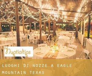 Luoghi di nozze a Eagle Mountain (Texas)