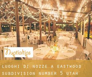 Luoghi di nozze a Eastwood Subdivision Number 5 (Utah)