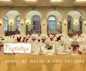 Luoghi di nozze a Fox (Arizona)