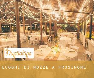Luoghi di nozze a Frosinone Luoghi di nozze a Frosinone