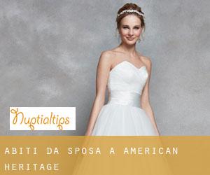 Abiti da sposa a American Heritage