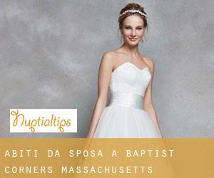 Abiti da sposa a Baptist Corners (Massachusetts)