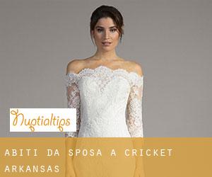 Abiti da sposa a Cricket (Arkansas)