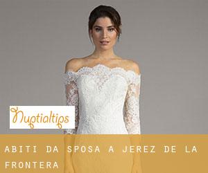 Abiti da sposa a Jerez de la Frontera Abiti da sposa a Jerez de la Frontera