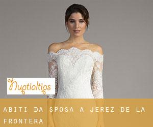 Abiti da sposa a Jerez de la Frontera