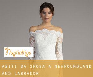 Abiti da sposa a Newfoundland and Labrador