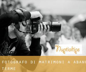 Fotografo di matrimoni a Abano Terme