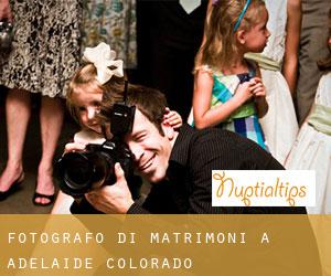 Fotografo di matrimoni a Adelaide (Colorado)