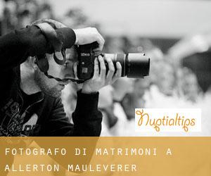 Fotografo di matrimoni a Allerton Mauleverer