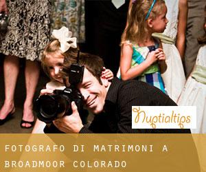 Fotografo di matrimoni a Broadmoor (Colorado)