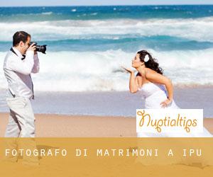 Fotografo di matrimoni a Ipu