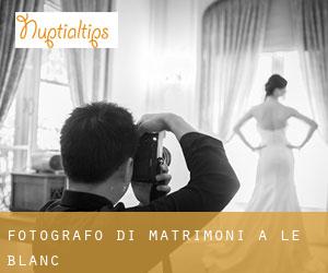 Fotografo di matrimoni a Le Blanc