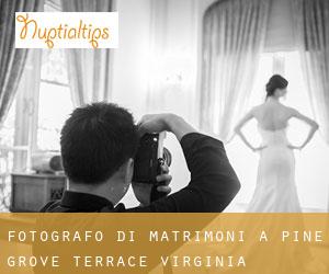 Fotografo di matrimoni a Pine Grove Terrace (Virginia)