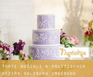 Torte nuziali a Politischer Bezirk Salzburg Umgebung