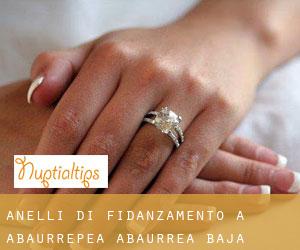 Anelli di fidanzamento a Abaurrepea / Abaurrea Baja
