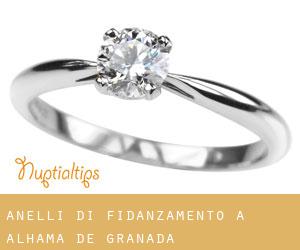 Anelli di fidanzamento a Alhama de Granada