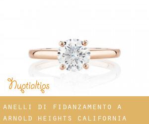Anelli di fidanzamento a Arnold Heights (California)