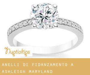 Anelli di fidanzamento a Ashleigh (Maryland)