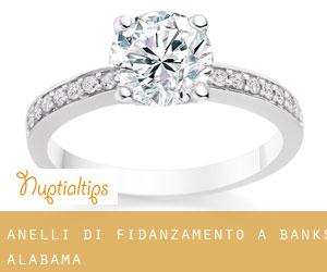 Anelli di fidanzamento a Banks (Alabama) Anelli di fidanzamento a Banks (Alabama)