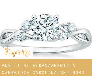 Anelli di fidanzamento a Cambridge (Carolina del Nord)
