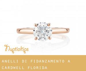 Anelli di fidanzamento a Cardwell (Florida)