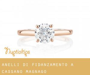 Anelli di fidanzamento a Cassano Magnago