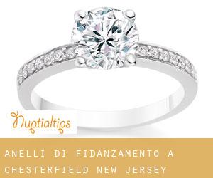 Anelli di fidanzamento a Chesterfield (New Jersey)