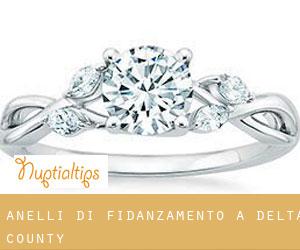 Anelli di fidanzamento a Delta County Anelli di fidanzamento a Delta County