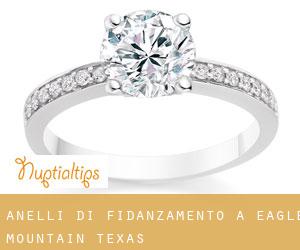 Anelli di fidanzamento a Eagle Mountain (Texas)