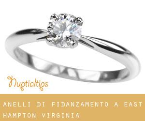 Anelli di fidanzamento a East Hampton (Virginia)