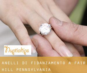 Anelli di fidanzamento a Fair Hill (Pennsylvania)