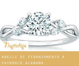 Anelli di fidanzamento a Fairdale (Alabama)