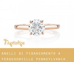 Anelli di fidanzamento a Fergusonville (Pennsylvania)