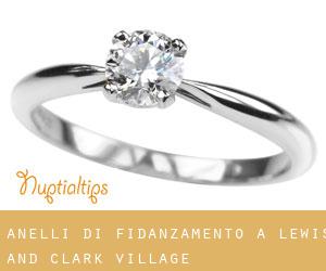 Anelli di fidanzamento a Lewis and Clark Village