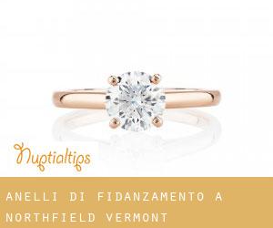 Anelli di fidanzamento a Northfield (Vermont)