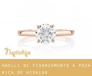 Anelli di fidanzamento a Poza Rica de Hidalgo
